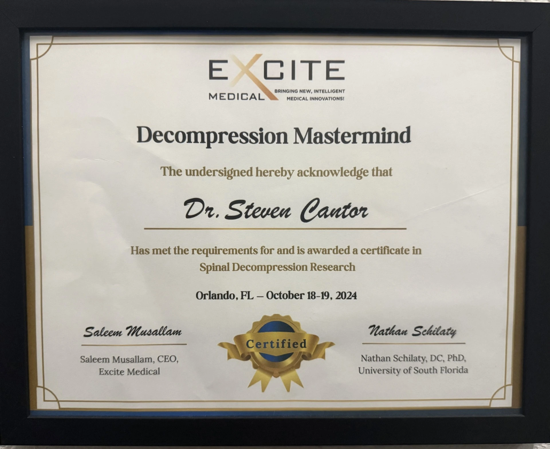Excite Medical Decompression Mastermind certificate in Spinal Decompression Research awarded to Dr. Steven Cantor, Orlando FL, October 2024